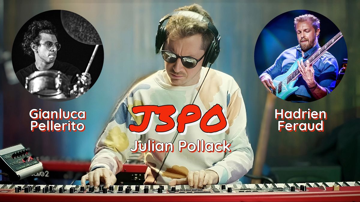 Riapre la stagione autunnale del NOI Lounge Music Club, con Julian “J3PO” Pollack Trio feat. Hadrien Feraud