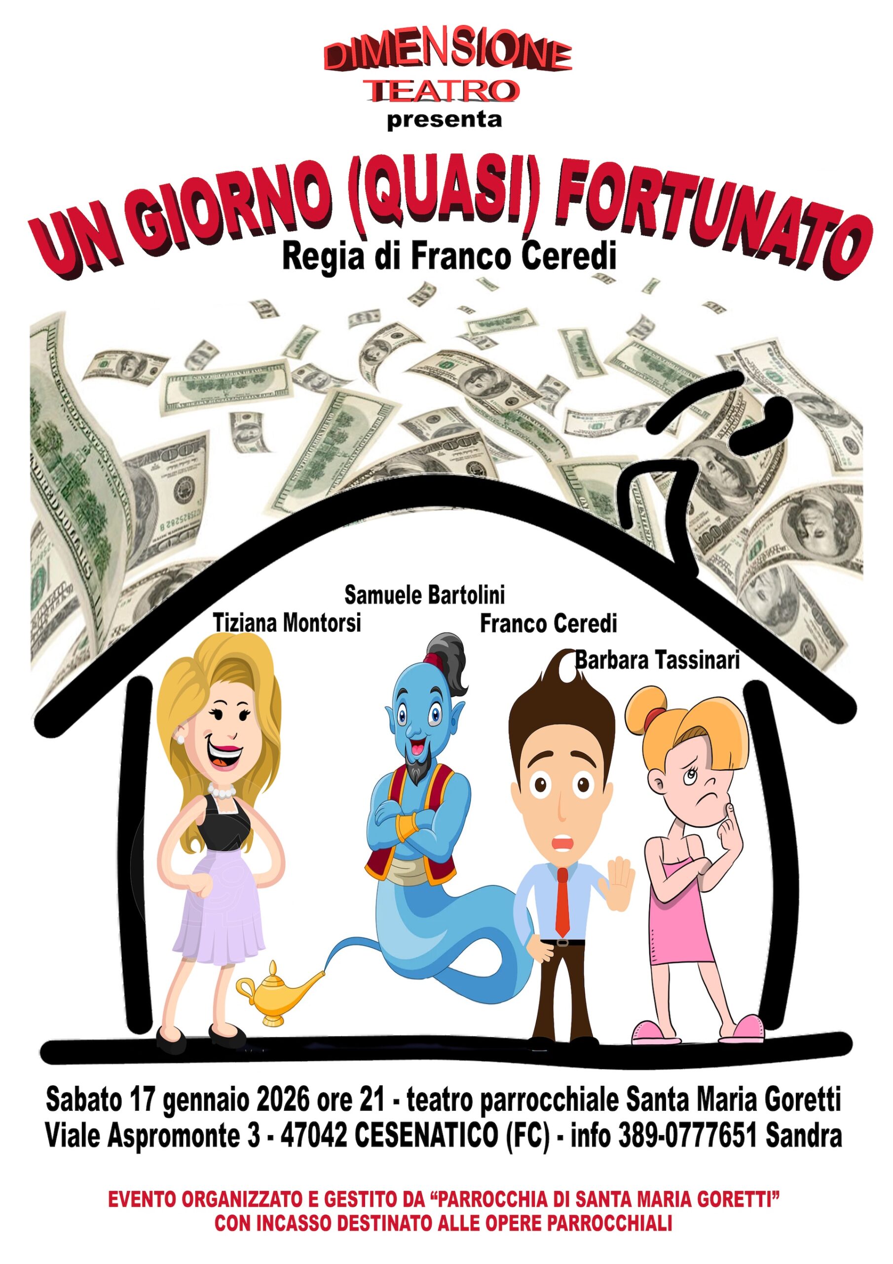 Un giorno (quasi) fortunato